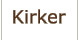 Kirker